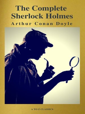 cover image of The Complete Collection of Sherlock Holmes